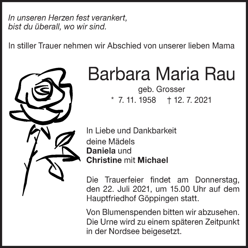  Traueranzeige für Barbara Maria Rau vom 17.07.2021 aus NWZ Neue Württembergische Zeitung