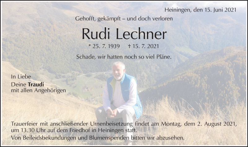  Traueranzeige für Rudi Lechner vom 21.07.2021 aus NWZ Neue Württembergische Zeitung