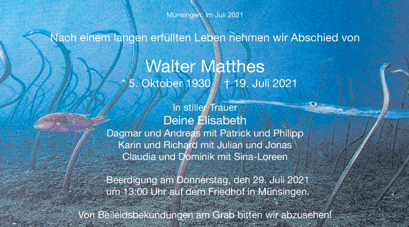  Traueranzeige für Walter Matthes vom 26.07.2021 aus Alb-Bote/Metzinger-Uracher Volksblatt