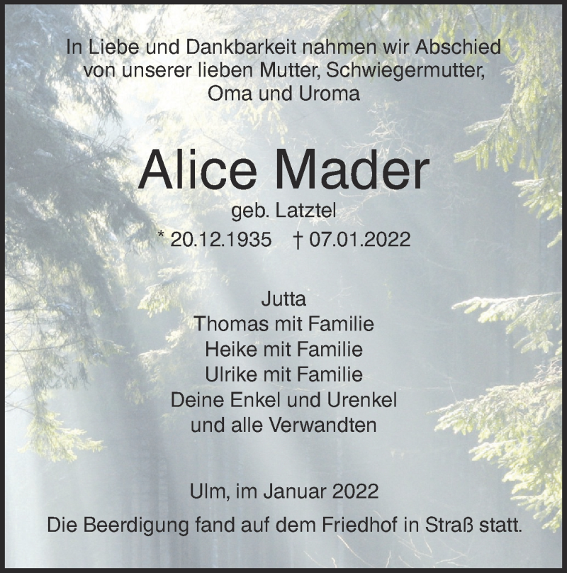  Traueranzeige für Alice Mader vom 15.01.2022 aus SÜDWEST PRESSE Ausgabe Ulm/Neu-Ulm