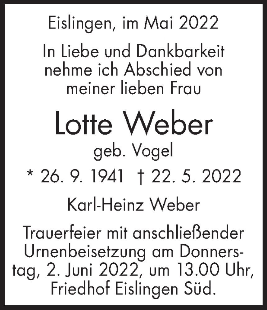  Traueranzeige für Lotte Weber vom 25.05.2022 aus NWZ Neue Württembergische Zeitung