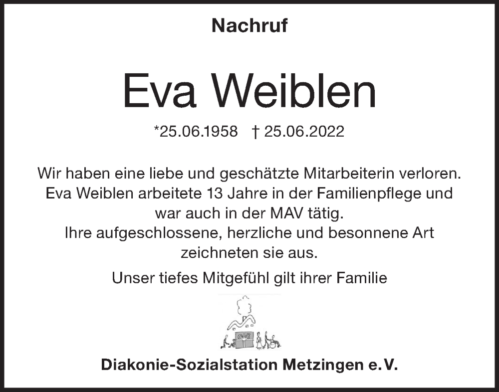  Traueranzeige für Eva Weiblen vom 01.07.2022 aus Metzinger-Uracher Volksblatt